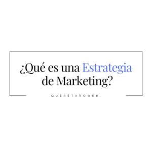 Que es una estrategia de marketing