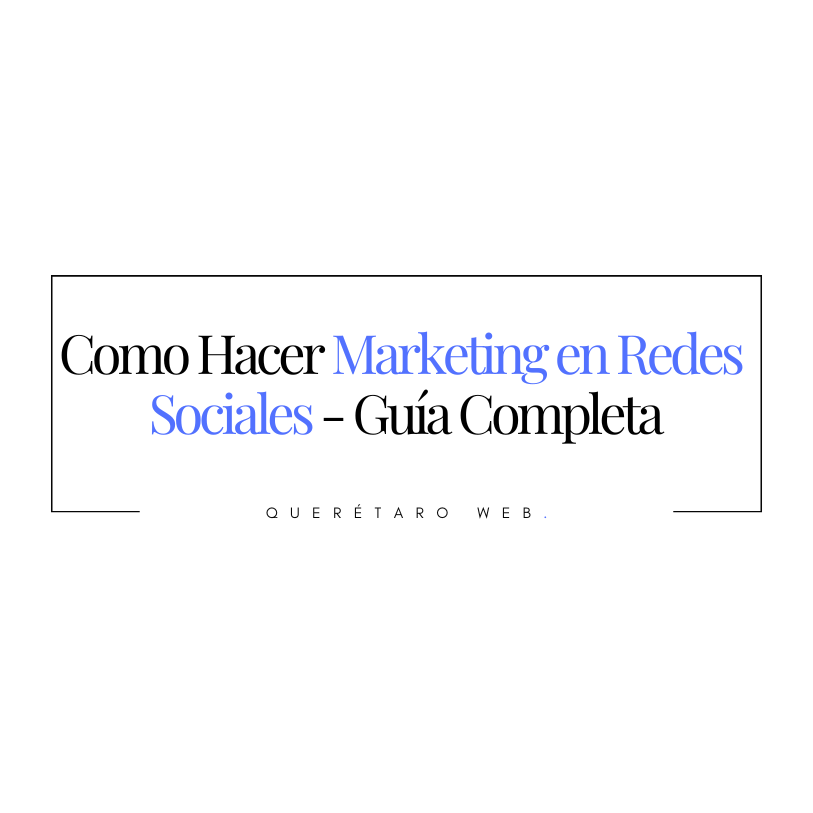 Como Hacer Marketing en Redes Sociales - Guía Completa